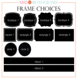 frame choice for design your own monograms